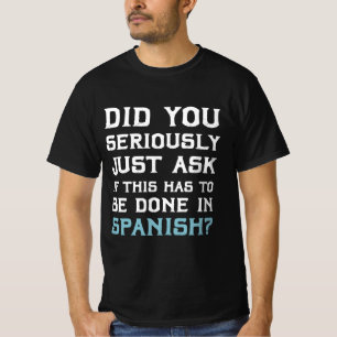 Spanish Teacher Gifts for her or him T-Shirt