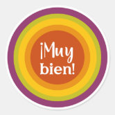 Muy Bien Classic Round Sticker | Zazzle