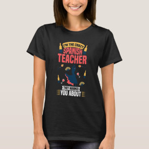 Spanish Teacher Spain Flag Language Lesson Student T-Shirt