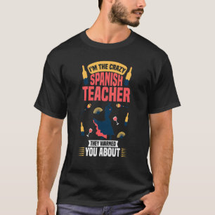 Spanish Teacher Spain Flag Language Lesson Student T-Shirt