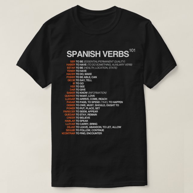 Spanish Verbs 101 Spanish Language Cheatsheet T-Shirt (Design Front)