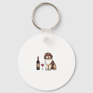 Spanish Water and wine Funny dog 1 Keychain