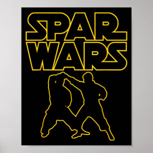 Spar Wars Martial Arts Taekwondo Karate The Funny Poster