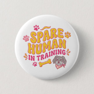 Spare human dog personalised with name 2 inch round button