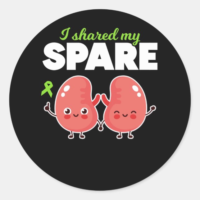 Spare Kidney Organ Transplantation Classic Round Sticker (Front)