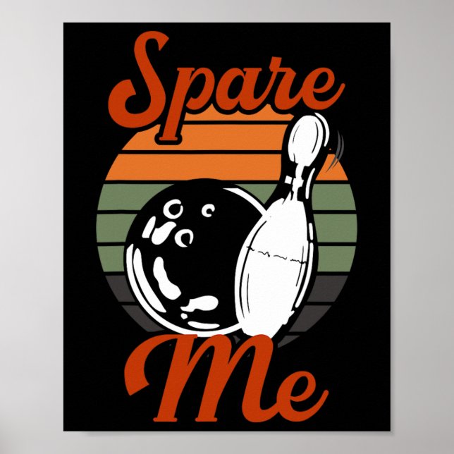Spare Me Bowling  Poster (Front)