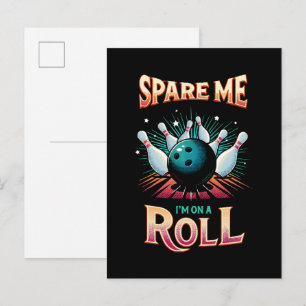 Spare Me Im on a Roll - Bowling Invitation Postcard