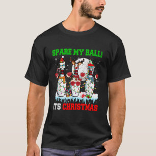 Spare My Ball It s Christmas Adult Costume Santa B T-Shirt