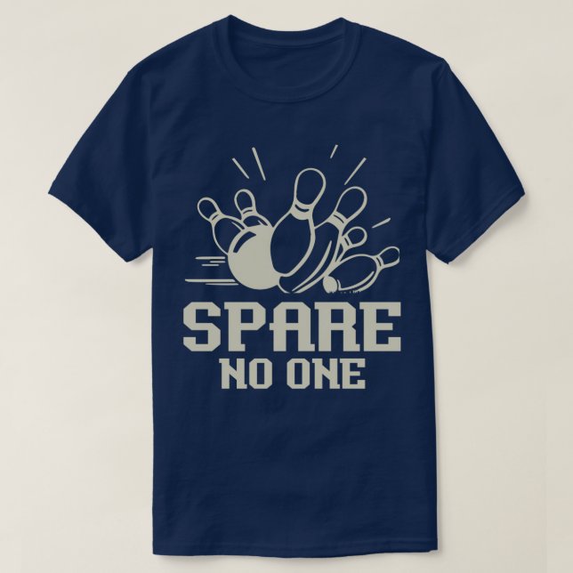 spare no one T T-Shirt (Design Front)