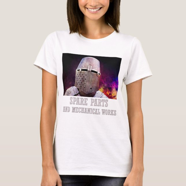 Spare parts and mechanical works T-Shirt (Front)