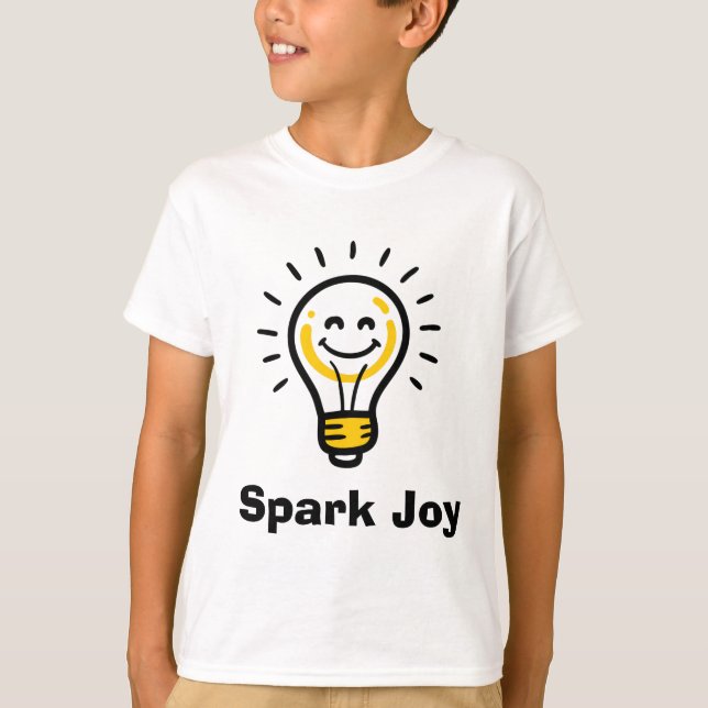 Spark Joy Light Bulb Graphic Positive Vibes T-Shirt (Front)