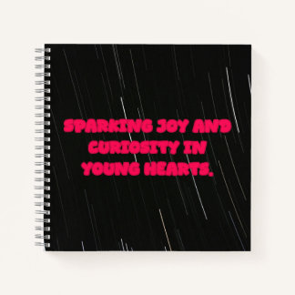 Sparking Joy Curiosity In Young Hearts Teacher Notebook