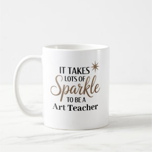 Sparkle Art Teacher Coffee Mug
