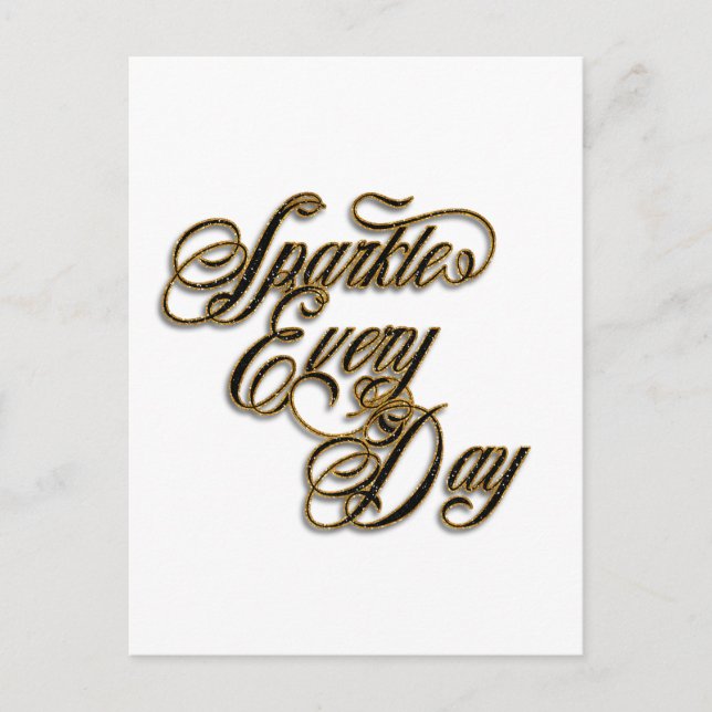 Sparkle Every Day Black Gold Glitter Wordart Postcard (Front)