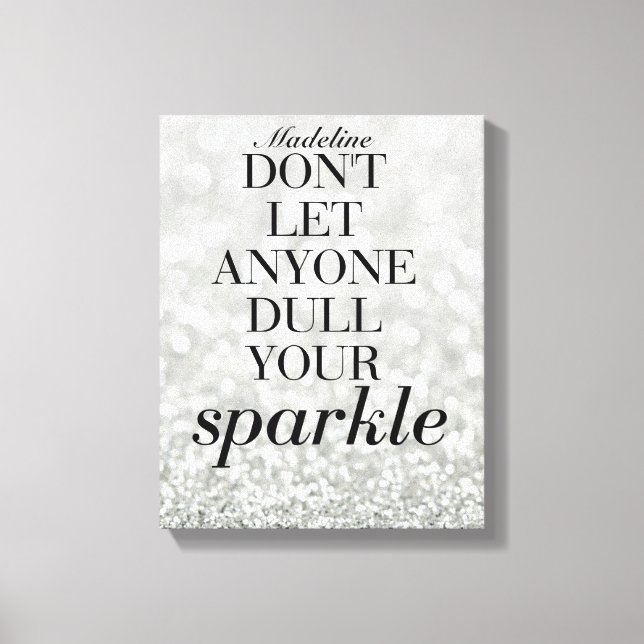 Sparkle Life Quote Custom Name Canvas Gift Print (Front)