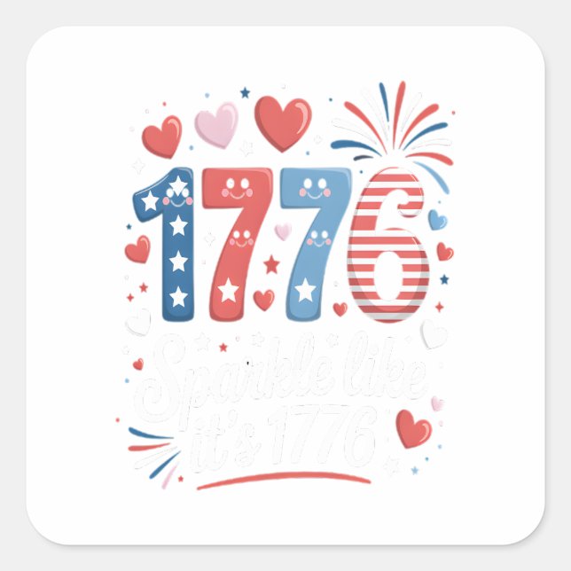 Sparkle Like It’s 1776 4th of July Fireworks Square Sticker (Front)