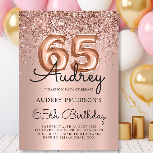 Sparkle Rose Gold Glitter Balloon 65th Birthday Invitation (Creator Uploaded)