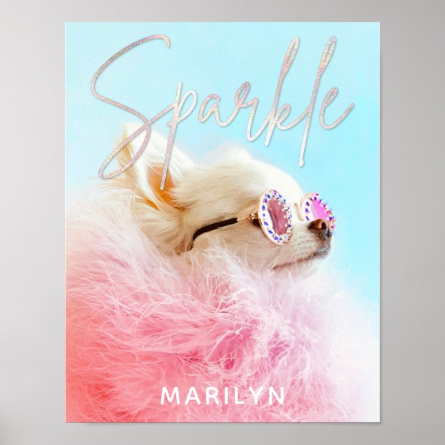 Sparkle The Tiny Chi | Dog Lover Personalized Glam Poster (Front)