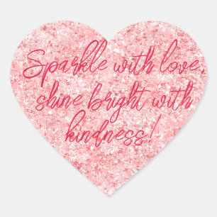 Sparkle with Love: Shine Bright with Kindness Heart Sticker