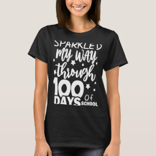Sparkled My Way Through 100 Days Of School T-Shirt