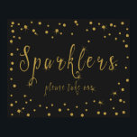 Sparkler please take one in  sign gold and black<br><div class="desc">Sparkler Sign please take one gold and black</div>