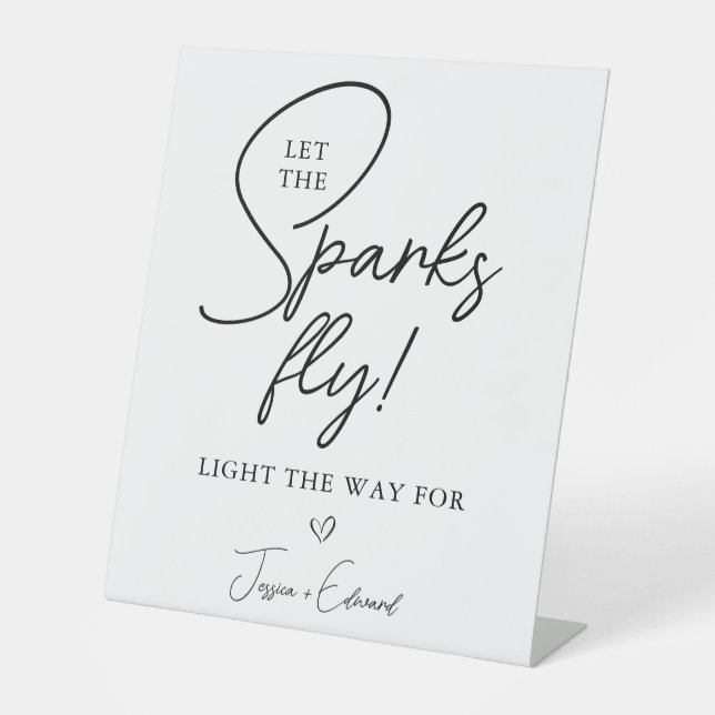 Sparkler Send Off Let The Sparks Fly Black White Pedestal Sign (Front)
