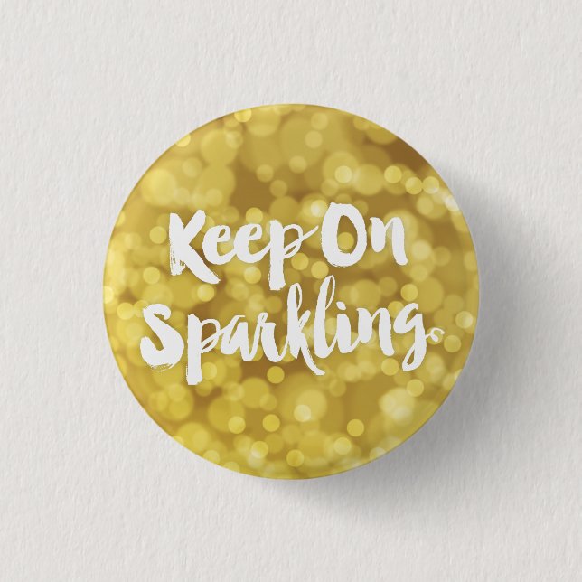 Sparkling Gold Blurry Glitter Bokeh Quote 1 Inch Round Button (Front)