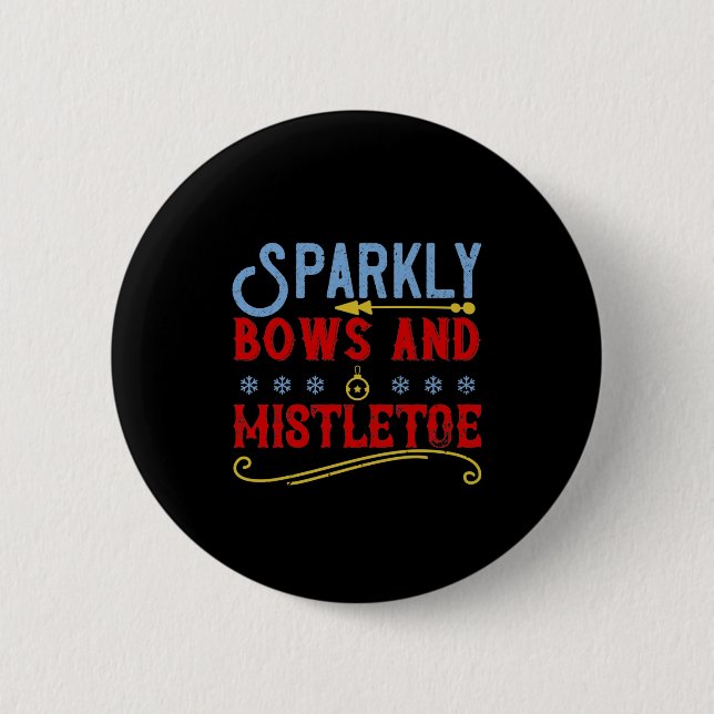 Sparkly Bows And Mistletoe 2 Inch Round Button (Front)