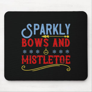 Sparkly Bows And Mistletoe Mouse Pad