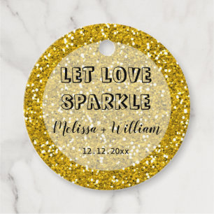Sparkly Gold Glitter Let Love Sparkle Favour Tags