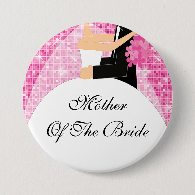 Sparkly Mother of the Bride Button / Pin Pink (Front)