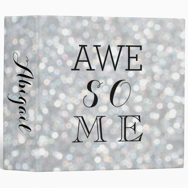 Sparkly Silver AWESOME Binder (Front/Spine)