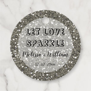 Sparkly Silver Glitter Let Love Sparkle Favour Tags