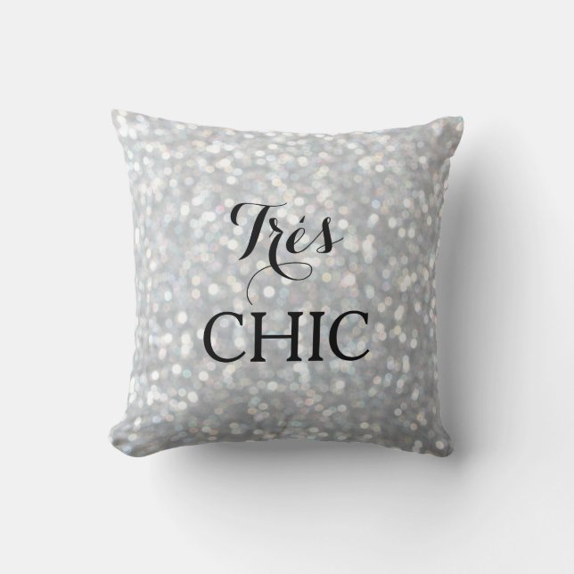 Sparkly Silver Very CHIC Pillow (Front)