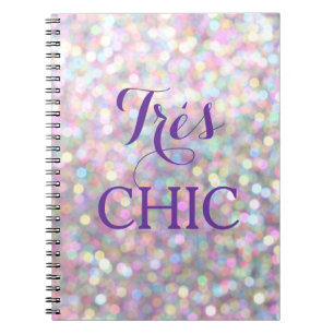 Sparkly VERY CHIC Notebook