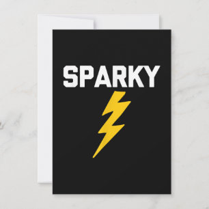 Sparky  Funny Saying Sarcastic Novelty Electrician Card