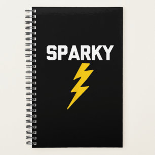 Sparky  Funny Saying Sarcastic Novelty Electrician Planner