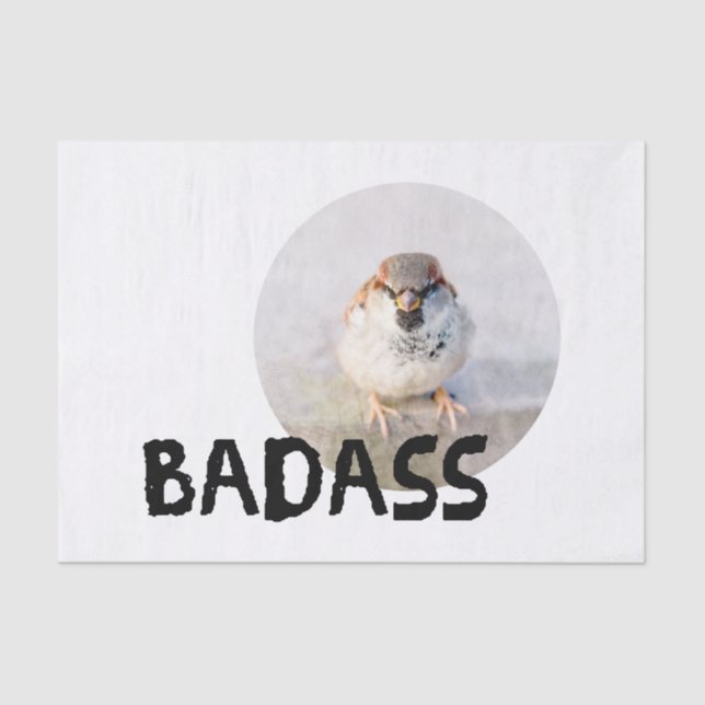 Sparrow - Badass Tissue Paper (Front)