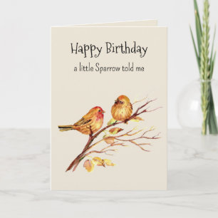 Sparrow Personality Fun Birthday  Card