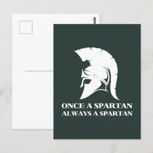 Spartan Strong Once A Spartan Always A Spartan Postcard