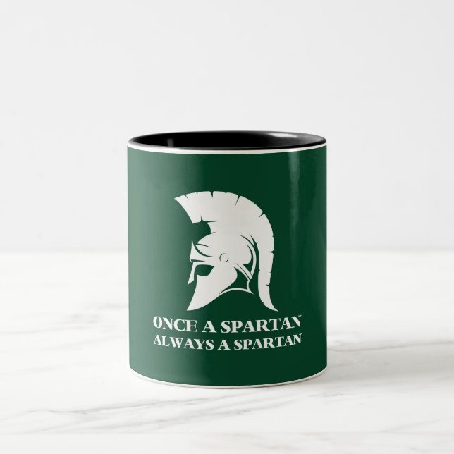 Spartan Strong Once A Spartan Always A Spartan Two-Tone Coffee Mug (Center)