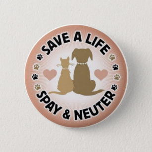 spay and neuter your pets 2 inch round button