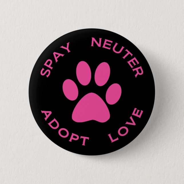 Spay Neuter Adopt Love 2 Inch Round Button (Front)
