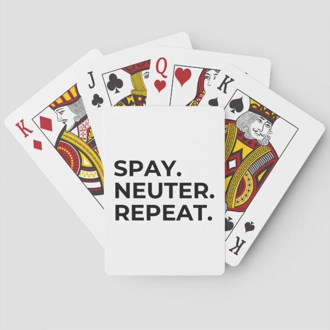 Spay. Neuter. Repeat. Playing Cards (Back)