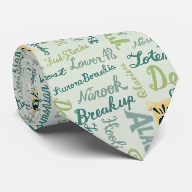 Speak Alaskan! Green Tie (Rolled)