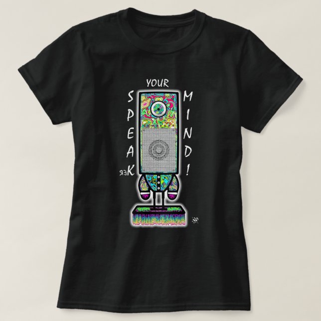 Speak(er) your mind motto (colourful cyclops robot T-Shirt (Design Front)