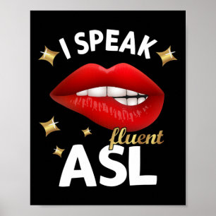 Speak Fluent Asl - Sign Language Deaf Awareness De