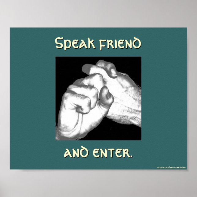Speak friend and enter in sign (Front)