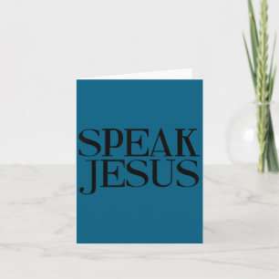Speak Jesus Name Above All Names Insrational Chris Card