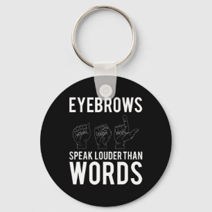 Speak Louder Than Words Deaf-mute Keychain